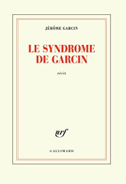 Le syndrome de Garcin